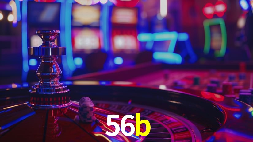 Explore as vantagens do 56b: serviço profissional e confiabilidade